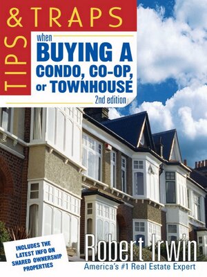 cover image of Tips and Traps When Buying a Condo, co-op, or Townhouse